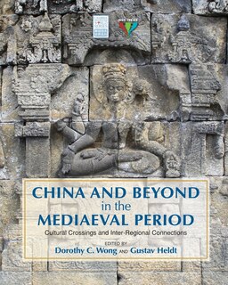 Front cover_China and Beyond in the Mediaeval Period