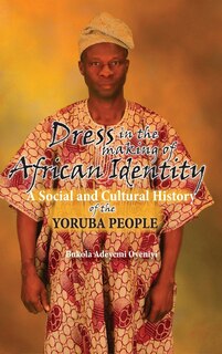 Front cover_Dress in the Making of African Identity