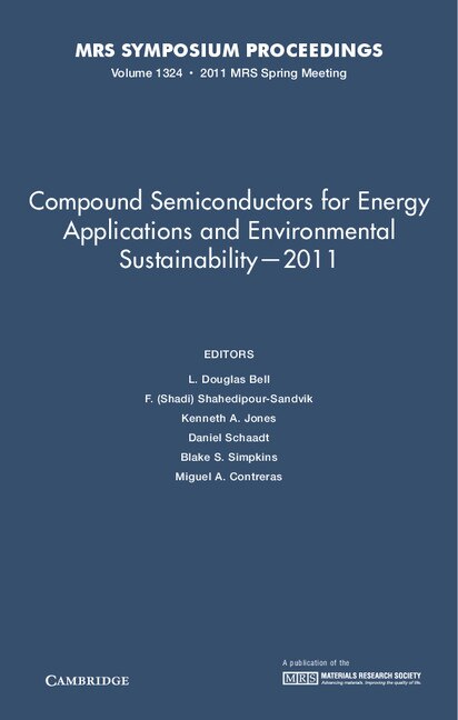 Couverture_Compound Semiconductors for Energy Applications and Environmental Sustainability — 2011: Volume 1324