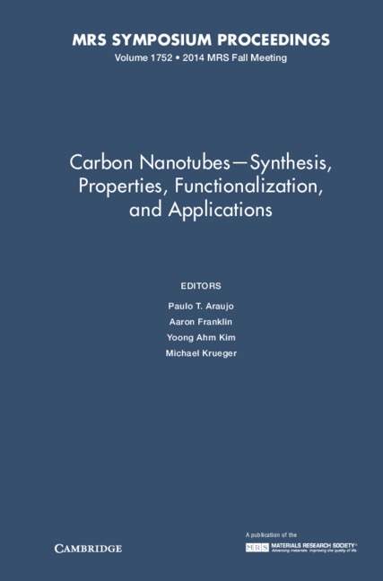 Front cover_Carbon Nanotubes - Synthesis, Properties, Functionalization, And Applications: Volume 1752