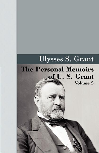Couverture_The Personal Memoirs of U.S. Grant, Vol 2.