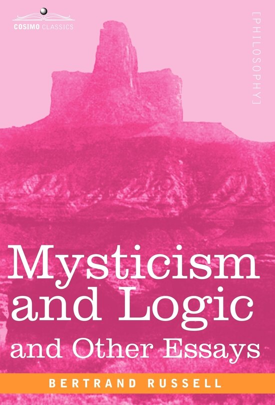 Front cover_Mysticism and Logic and Other Essays