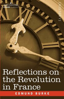 Front cover_Reflections on the Revolution in France