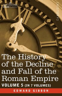 Front cover_The History of the Decline and Fall of the Roman Empire, Vol. V