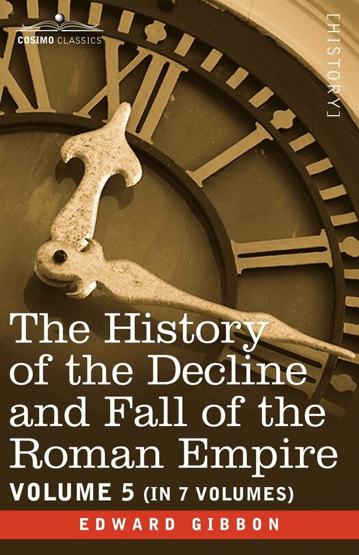 Front cover_The History of the Decline and Fall of the Roman Empire, Vol. V
