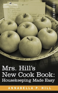Couverture_Mrs. Hill S New Cook Book