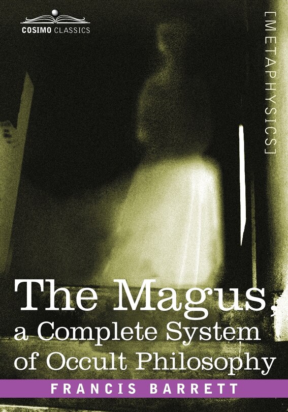 Front cover_The Magus, a Complete System of Occult Philosophy