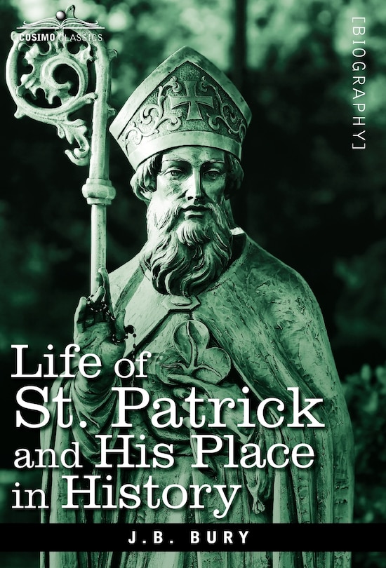 Front cover_Life of St. Patrick and His Place in History