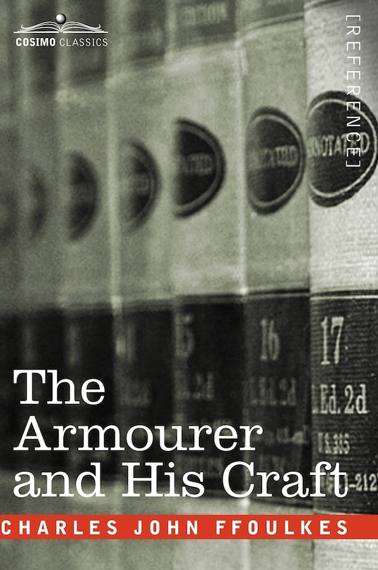 Front cover_The Armourer and His Craft