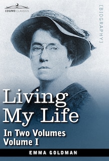 Front cover_Living My Life, in Two Volumes