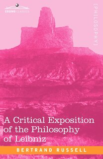 Couverture_A Critical Exposition of the Philosophy of Leibniz