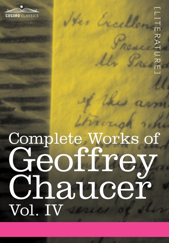 Couverture_Complete Works of Geoffrey Chaucer, Vol. IV