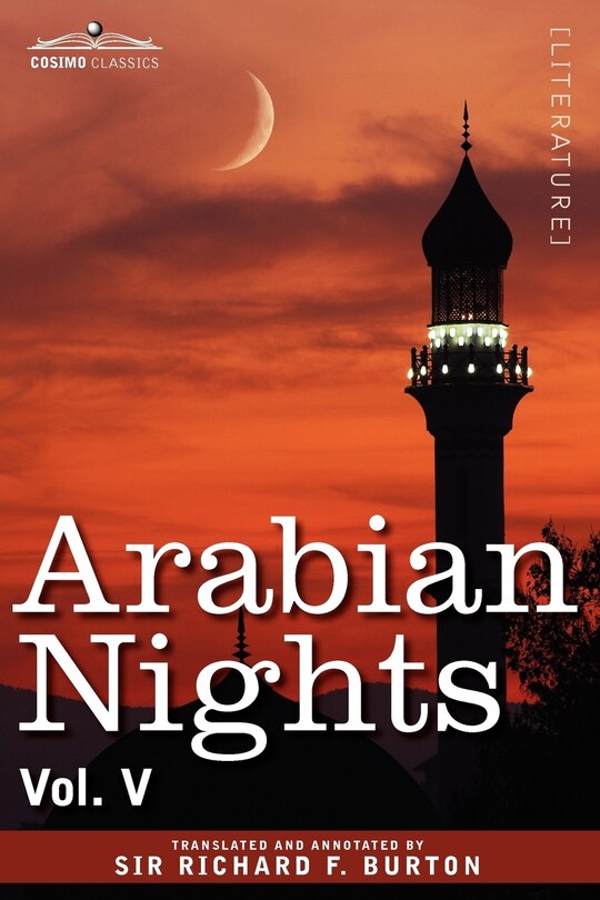 Arabian Nights, in 16 Volumes: Vol. V