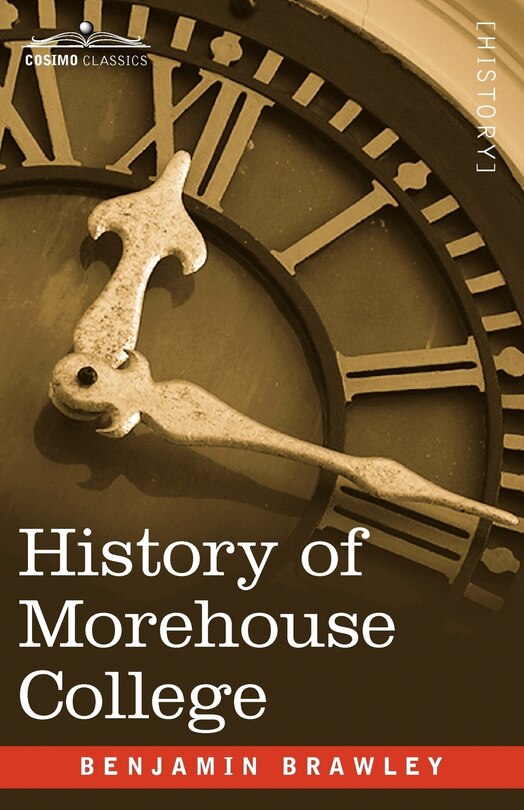 Front cover_History of Morehouse College