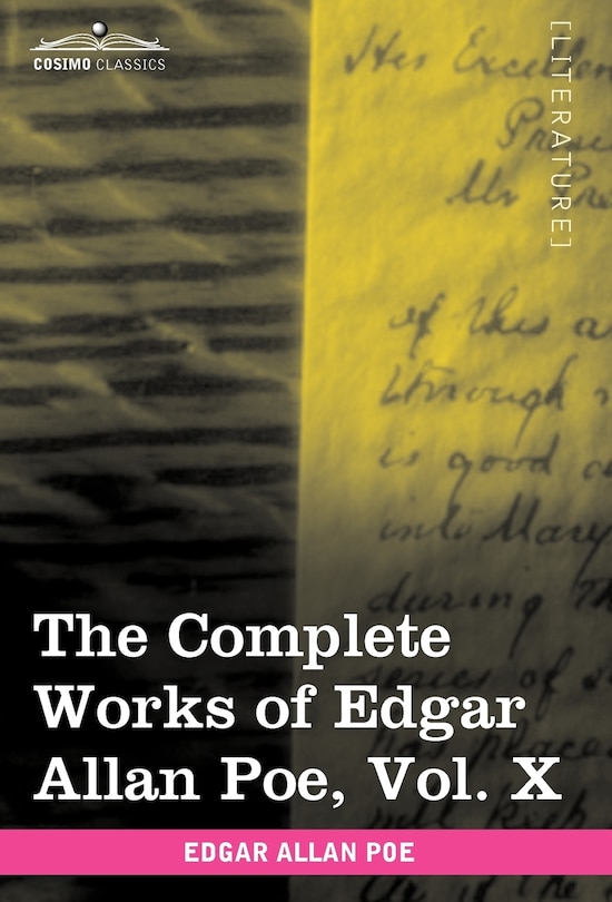 Front cover_The Complete Works Of Edgar Allan Poe, Vol. X (in Ten Volumes)