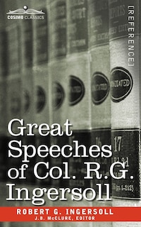 Couverture_Great Speeches of Col. R. G. Ingersoll