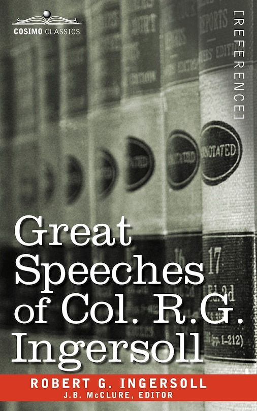 Couverture_Great Speeches of Col. R. G. Ingersoll