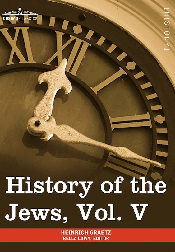Front cover_History of the Jews, Vol. V (in Six Volumes)