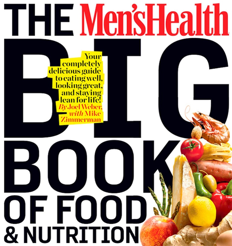 Front cover_The Men's Health Big Book of Food & Nutrition