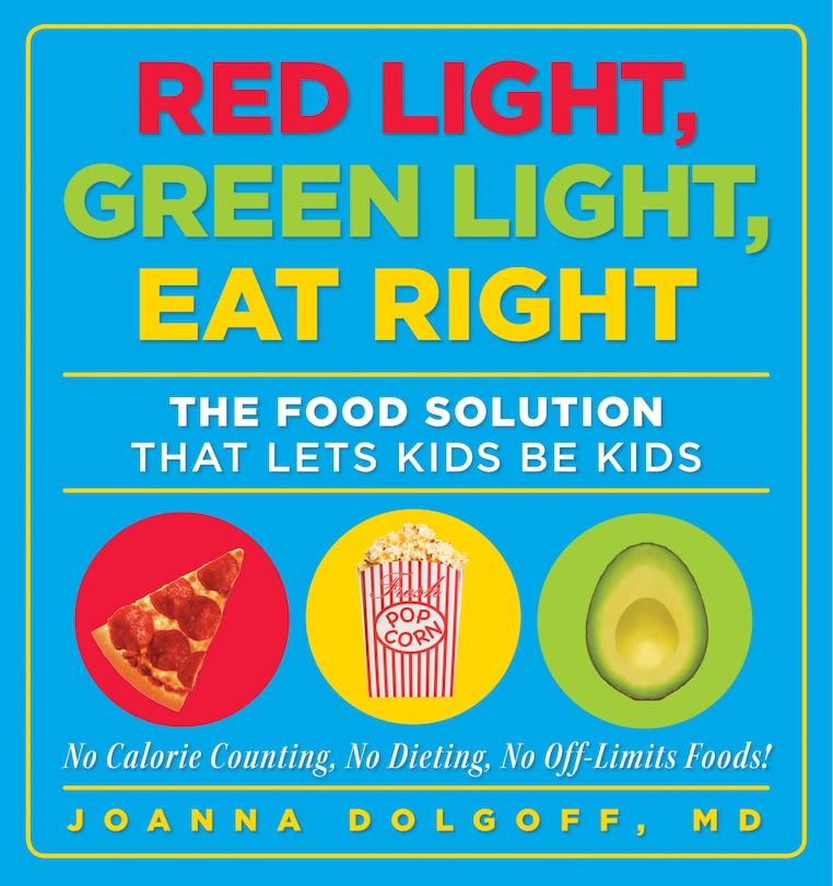 Front cover_Red Light, Green Light, Eat Right