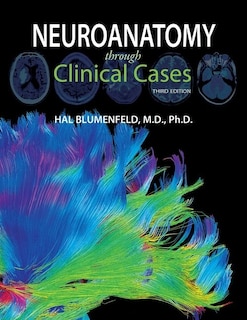 Front cover_Neuroanatomy through Clinical Cases