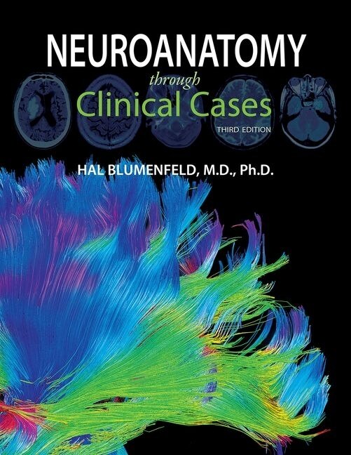 Front cover_Neuroanatomy through Clinical Cases