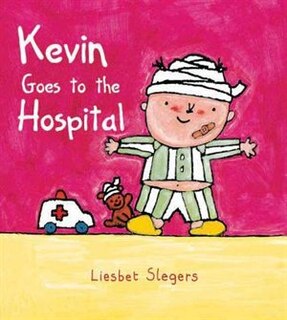 Front cover_Kevin Goes to the Hospital