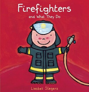 Couverture_Firefighters And What They Do