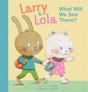 Couverture_Larry And Lola. What Will We See There?