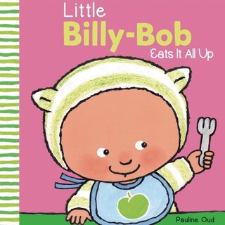 Front cover_Little Billy-bob Eats It All