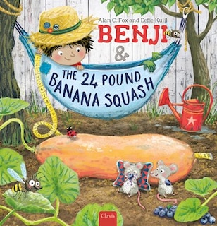 Front cover_Benji And The 24 Pound Banana Squash