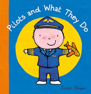 Front cover_Pilots And What They Do