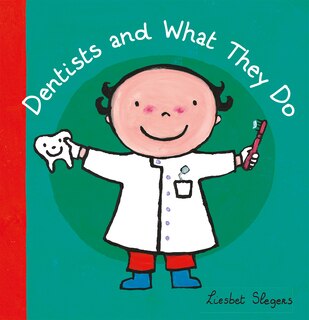 Couverture_Dentists And What They Do