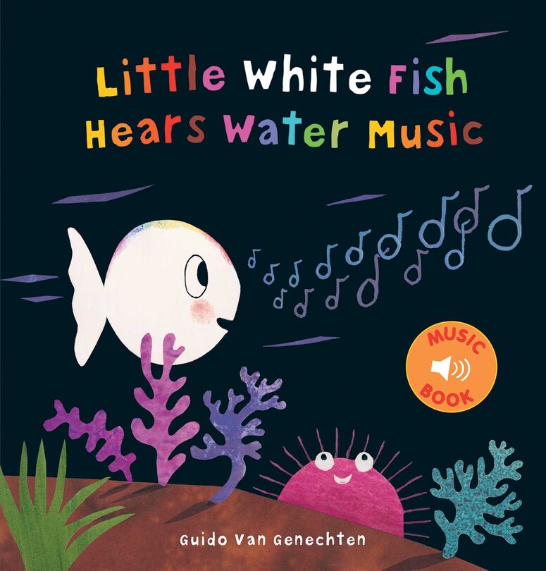 Front cover_Little White Fish Hears Water Music