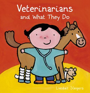 Front cover_Veterinarians And What They Do