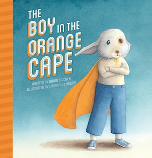 Front cover_The Boy In The Orange Cape