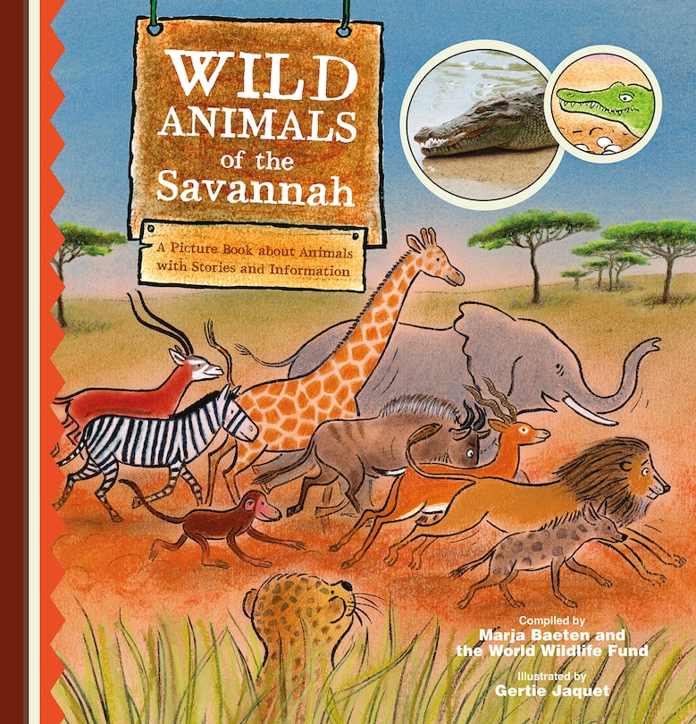 Front cover_Wild Animals Of The Savannah. A Picture Book About Animals With Stories And Information