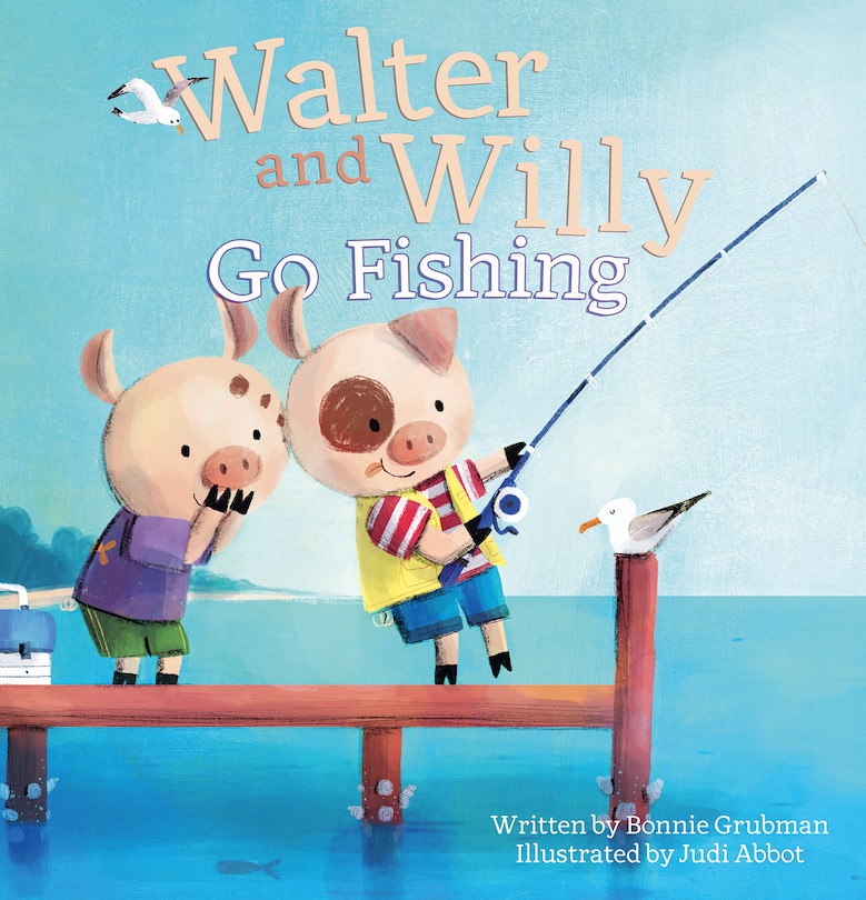 Front cover_Walter and Willy Go Fishing