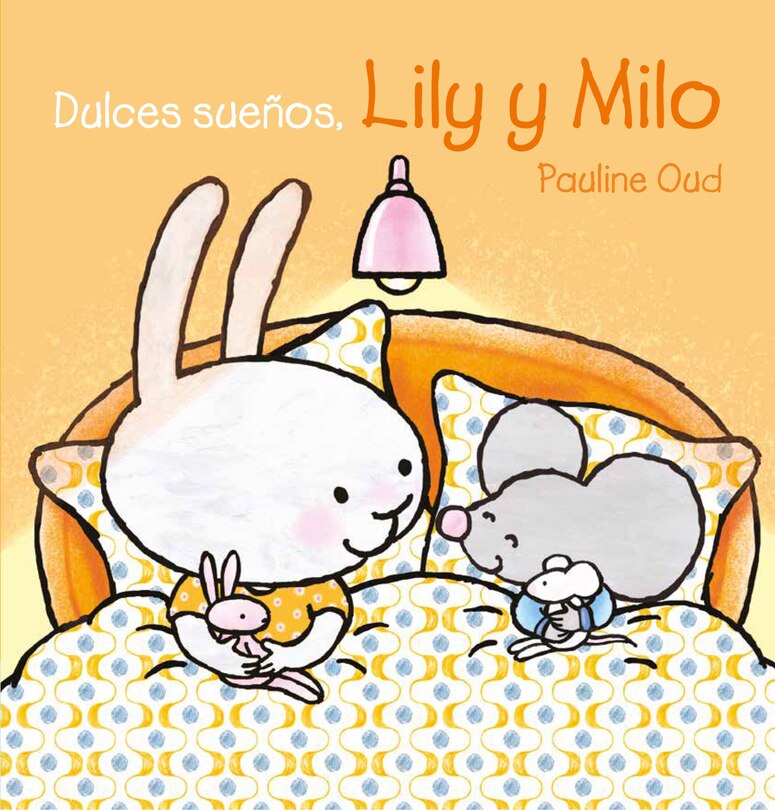 Front cover_Dulces Sueños, Lily y Milo