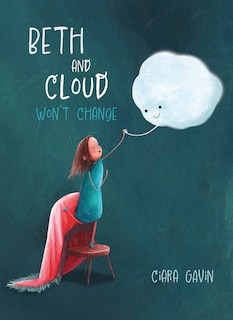 Front cover_Beth and Cloud Won't Change