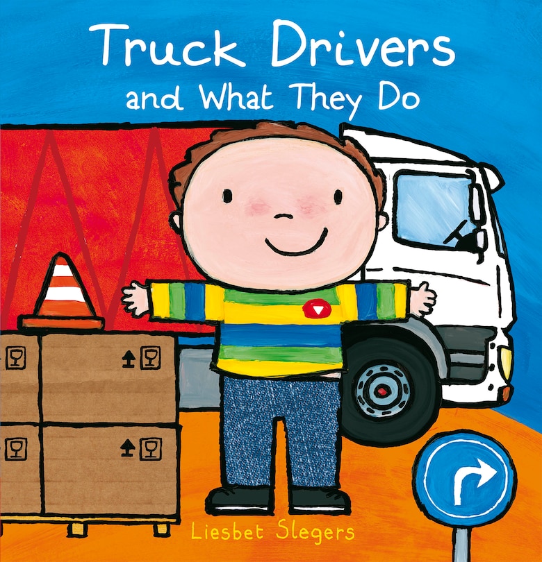 Front cover_Truck Drivers and What They Do