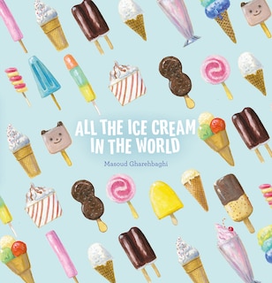 Front cover_All the Ice Cream in the World