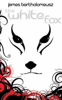 The White Fox: Book One in The Seven Stars Trilogy