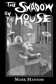 Front cover_The Shadow on the House