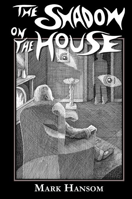 Front cover_The Shadow on the House