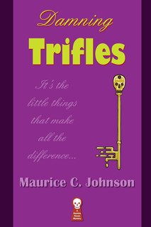 Front cover_Damning Trifles