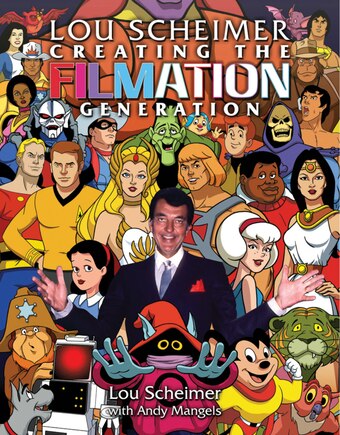 Lou Scheimer: Creating The Filmation Generation