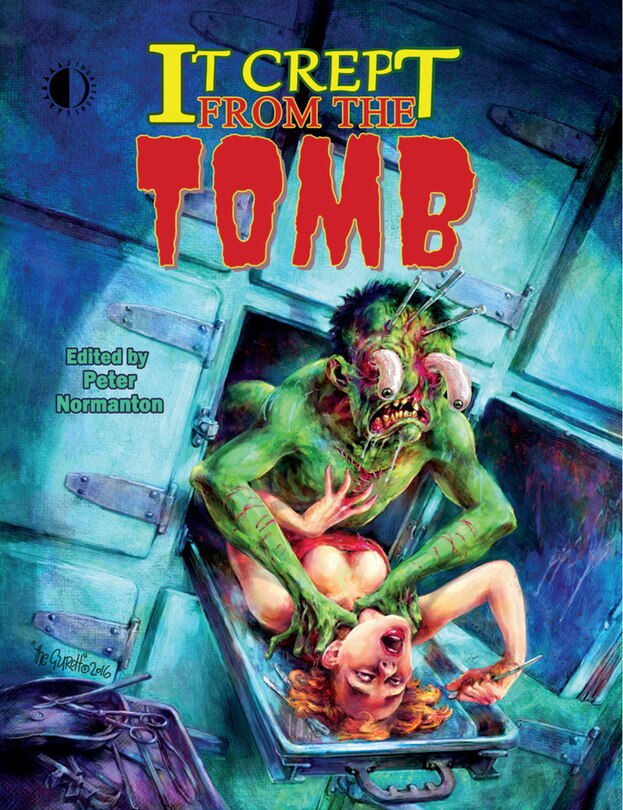 Front cover_It Crept From The Tomb