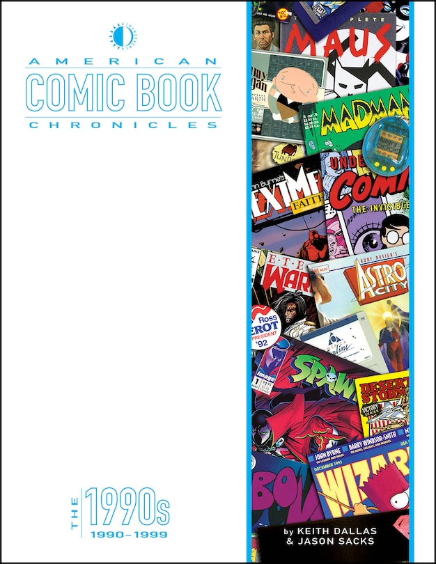Couverture_American Comic Book Chronicles: The 1990s