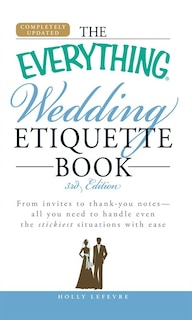 Front cover_The Everything Wedding Etiquette Book